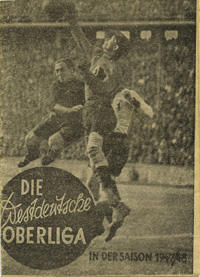 Die Westdeutsche Oberliga in der Saison 1947/48.<br>-- Schtzpreis: 50,00  --
