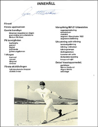 (1901-1979) Beleg mit Originalsignatur von Sven Utterstrm (SWE) auf Buchseite (20 x 15 cm). Olympiasieger 1932 im 18 km Ski-Langlauf.<br>-- Schtzpreis: 50,00  --