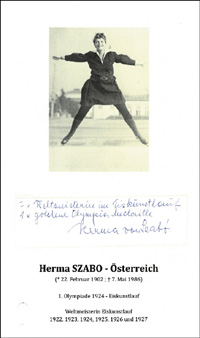 (1902-1986)Sammlerblatt mit gedrucktem S/W-Foto und aufmontierte Original Blanco-signatur von Herma Szabo. sterreichische 5-malige Eiskunstlauf-Weltmeisterin-Teilnehmerin und Olympiasiegerin 1924. 30x21 cm.<br>-- Schtzpreis: 50,00  --