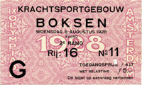 IXe Olympiade Amsterdam 1928. Boksen. 8.8.1928 Offizielle Eintrittskarte. 10,5x6 cm.