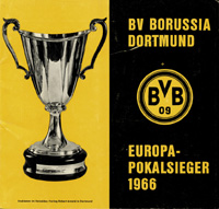 BV Borussia 09 Dortmund Europapokalsieger 1966 im UEFA-Wettbewerb der Pokalsieger.<br>-- Schtzpreis: 125,00  --