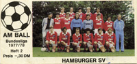 Am Ball. Bundesliga 1977/78. Heft 2. Hamburger SV.<br>-- Schtzpreis: 45,00  --